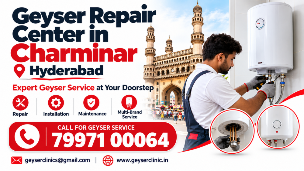 Geyser repair center in Charminar, Hyderabad – GEYSER CLINIC