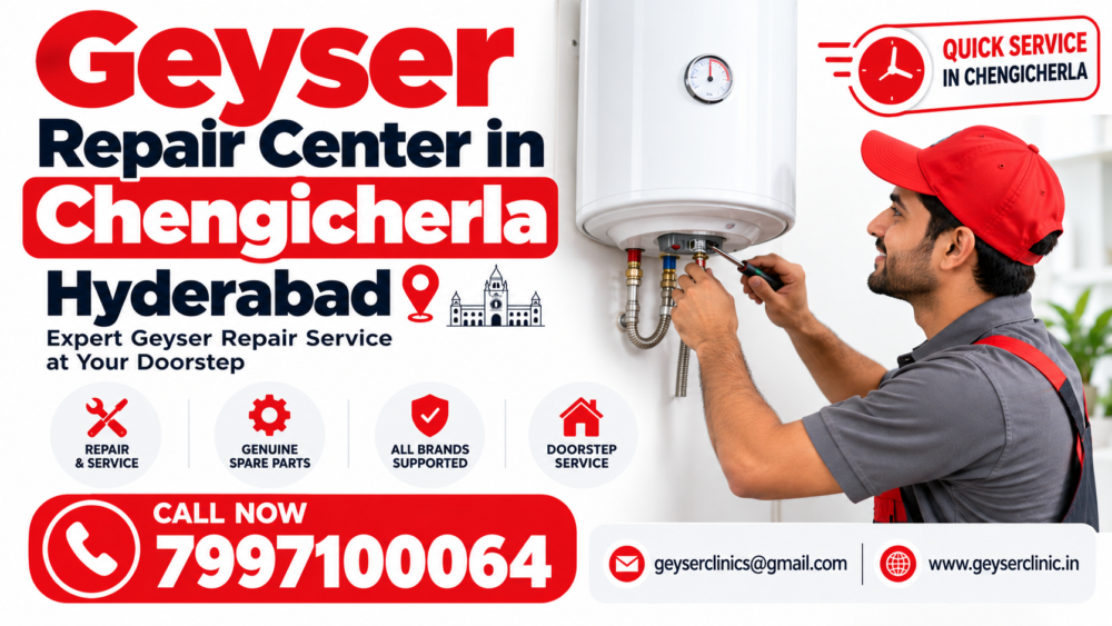 Geyser repair center in Chengicherla, Hyderabad – GEYSER CLINIC