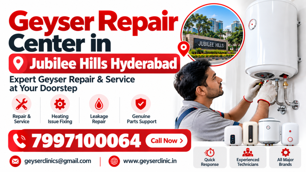 Geyser repair center in Jubilee Hills, Hyderabad – GEYSER CLINIC