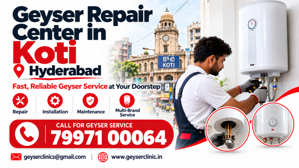 Geyser repair center in Koti, Hyderabad – GEYSER CLINIC