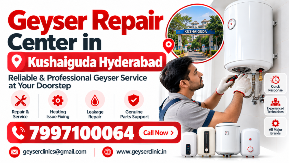 Geyser repair center in Kushaiguda, Hyderabad – GEYSER CLINIC