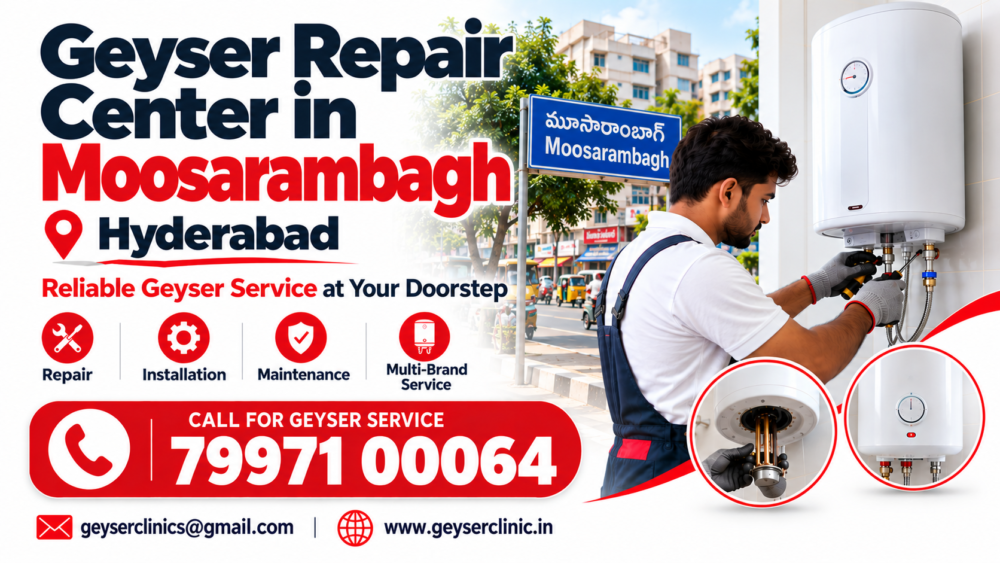 Geyser repair center in Moosarambagh, Hyderabad – GEYSER CLINIC