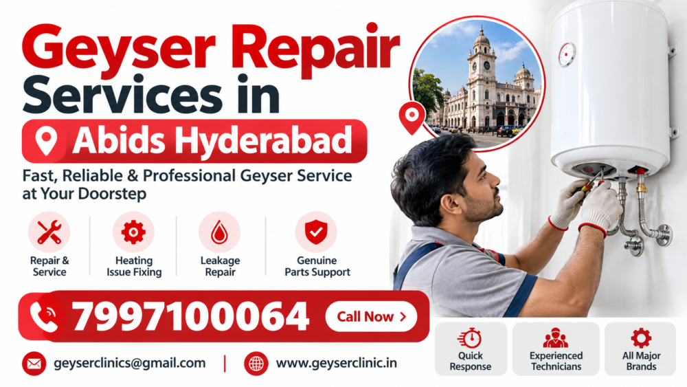 Geyser repair services in Abids, Hyderabad – GEYSER CLINIC