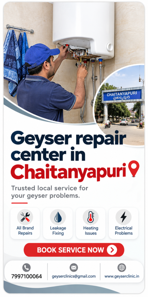 Geyser repair center in Chaitanyapuri – GEYSER CLINIC
