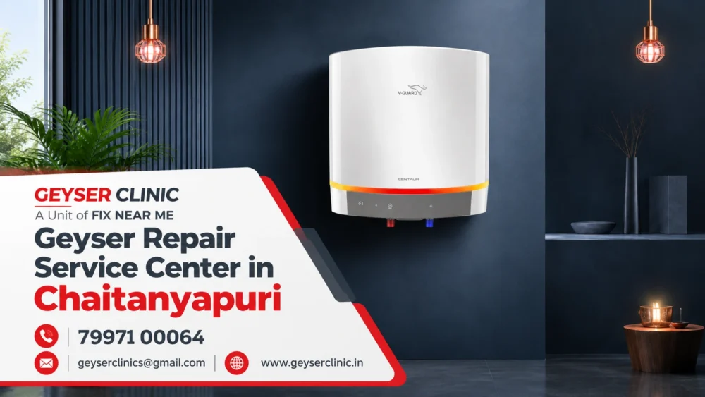 Geyser repair center in Chaitanyapuri, Hyderabad – GEYSER CLINIC