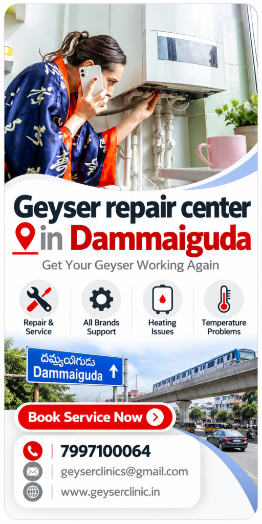 Geyser repair center in Dammaiguda – GEYSER CLINIC