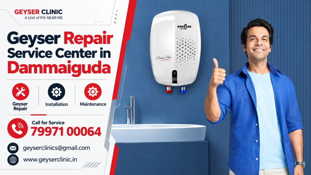 Geyser repair center in Dammaiguda, Hyderabad – GEYSER CLINIC