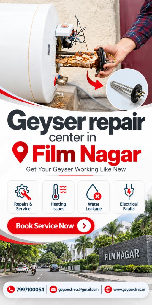 Geyser repair center in Film Nagar – GEYSER CLINIC