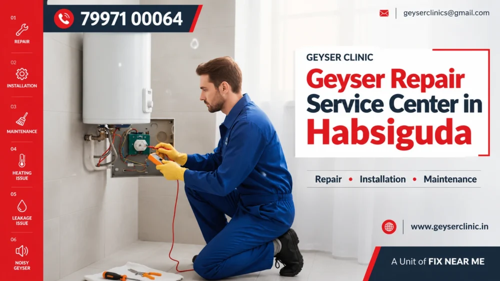 Geyser repair center in Habsiguda, Hyderabad – GEYSER CLINIC