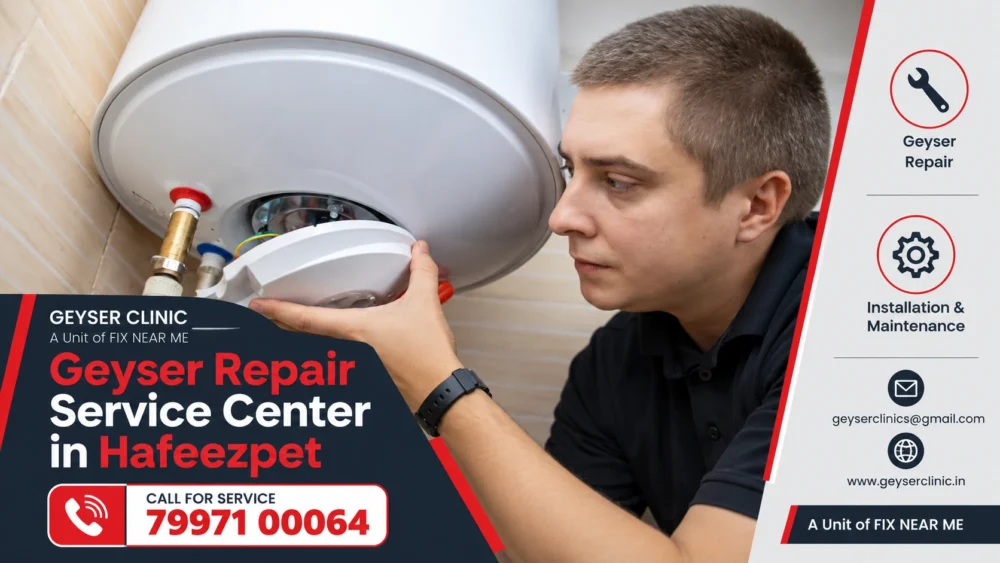 Geyser repair center in Hafeezpet, Hyderabad – GEYSER CLINIC