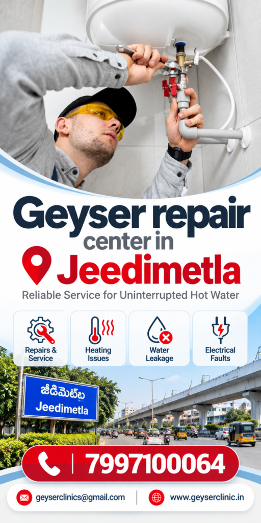 Geyser repair center in Jeedimetla – GEYSER CLINIC
