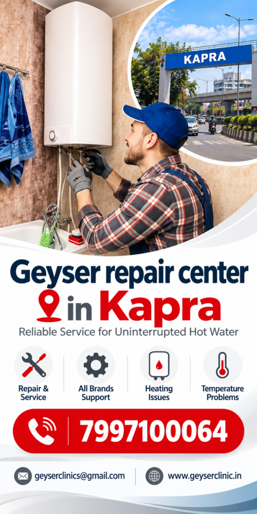 Geyser repair center in Kapra – GEYSER CLINIC