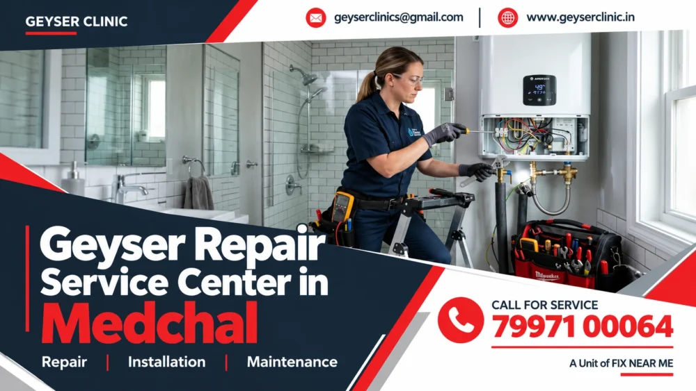 Geyser repair center in Medchal, Hyderabad – GEYSER CLINIC