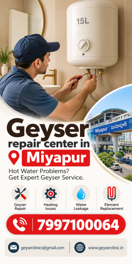 Geyser repair center in Miyapur – GEYSER CLINIC