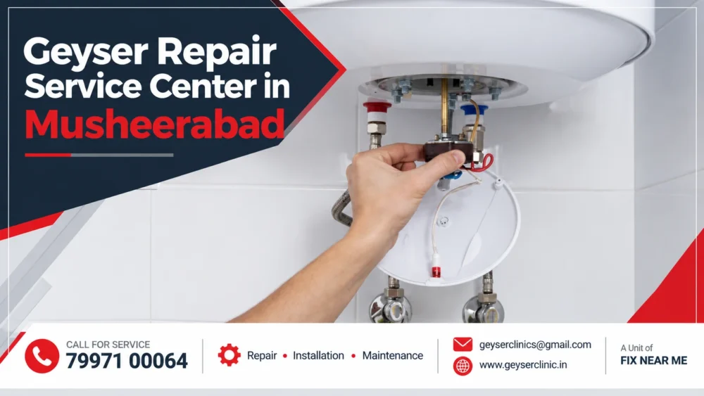 Geyser repair center in Musheerabad, Hyderabad – GEYSER CLINIC