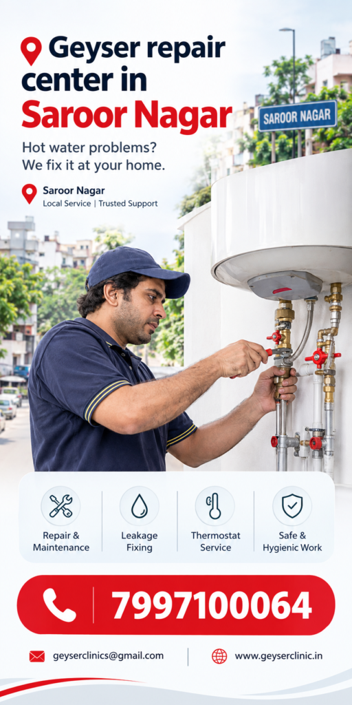 Geyser repair center in Saroor Nagar – GEYSER CLINIC