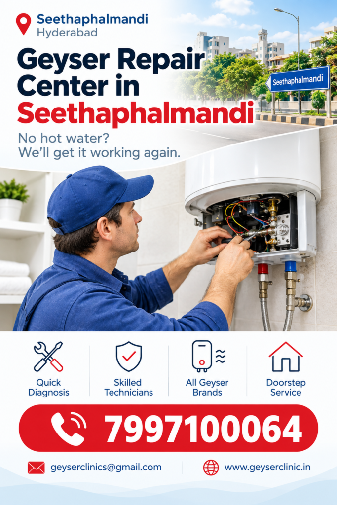 Geyser repair center in Seethaphalmandi – GEYSER CLINIC
