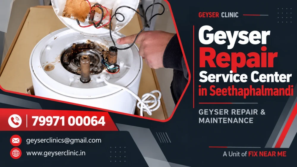 Geyser repair center in Seethaphalmandi, Hyderabad – GEYSER CLINIC