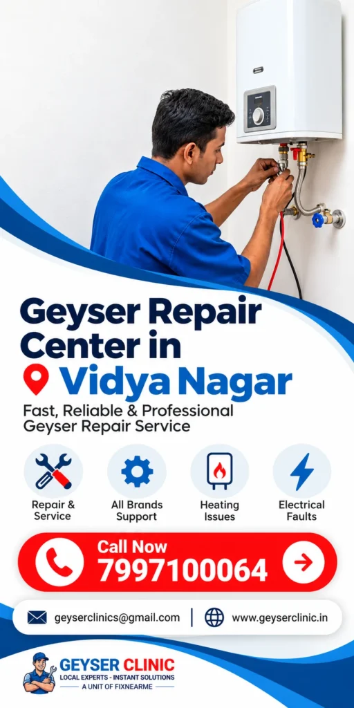 Geyser repair center in Vidya Nagar – GEYSER CLINIC