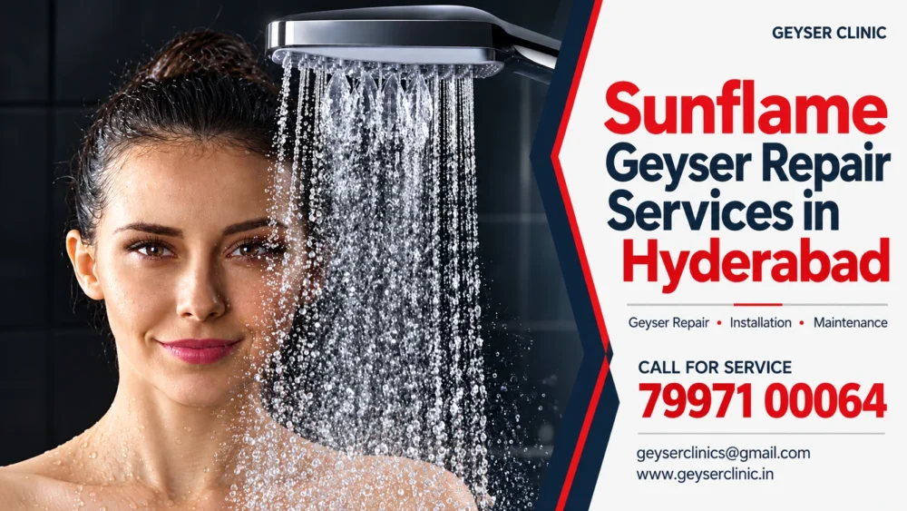 Sunflame geyser repair services in Hyderabad – GEYSER CLINIC