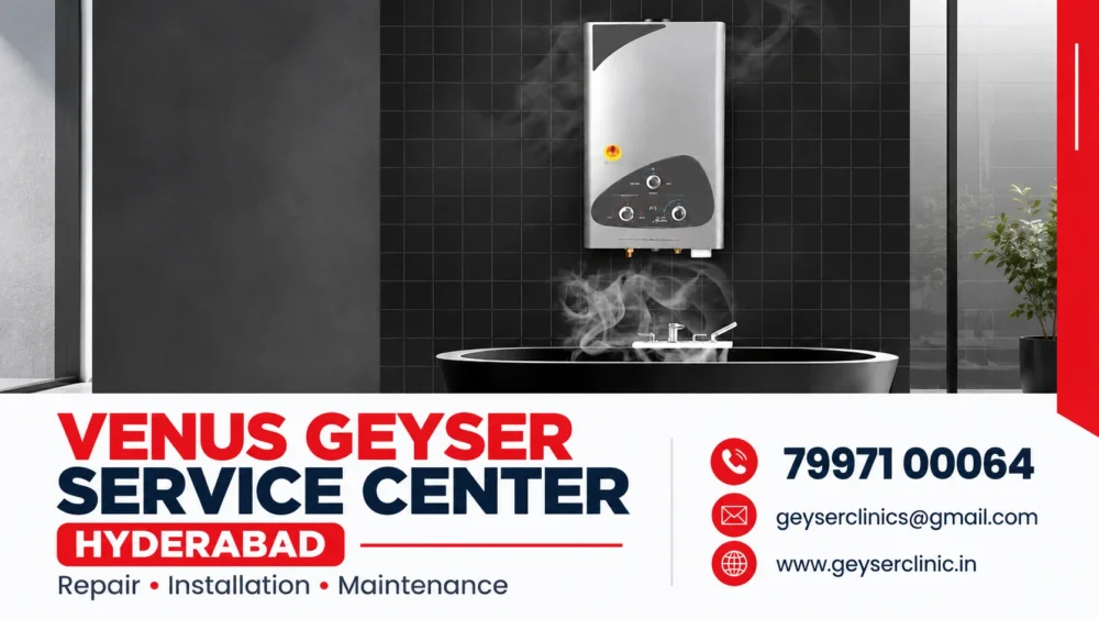 Venus geyser repair services in Hyderabad – GEYSER CLINIC